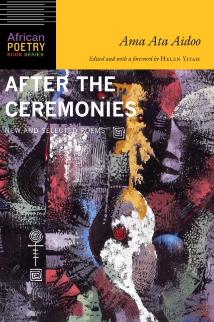 After the Ceremonies : New and Selected Poems, EPUB eBook