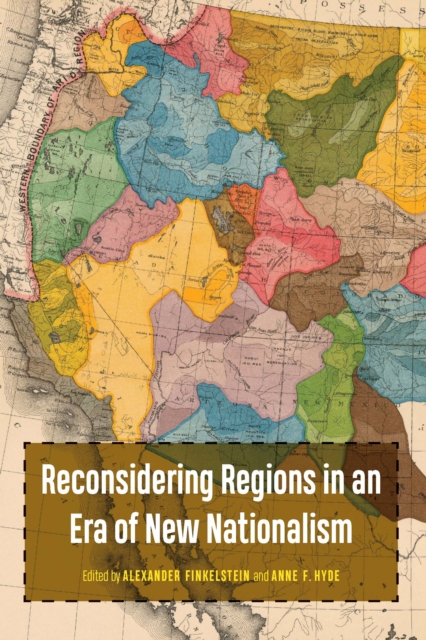 Reconsidering Regions in an Era of New Nationalism, Hardback Book