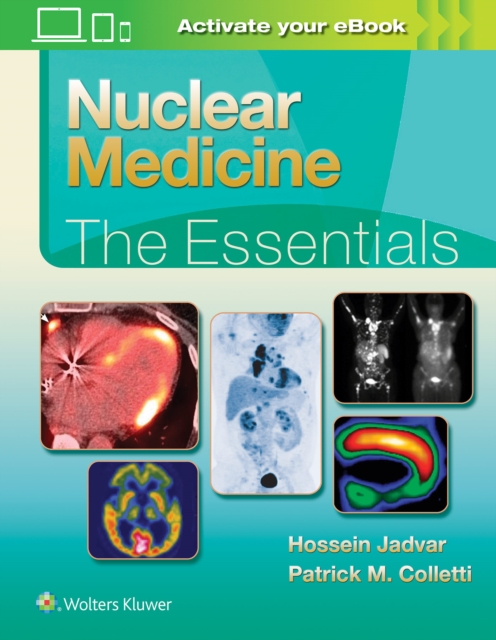 Nuclear Medicine: The Essentials, Hardback Book