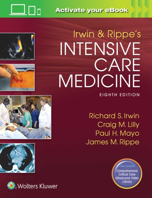 Irwin and Rippe's Intensive Care Medicine, Hardback Book