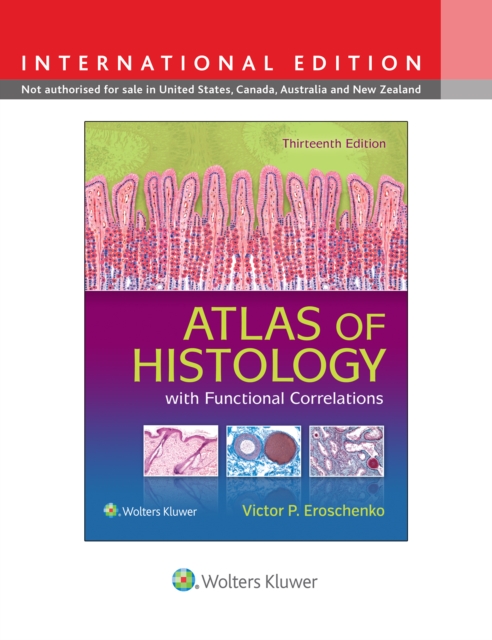 Atlas of Histology with Functional Correlations, Paperback / softback Book