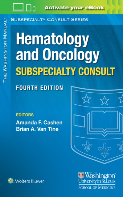 The Washington Manual Hematology and Oncology Subspecialty Consult, Paperback / softback Book