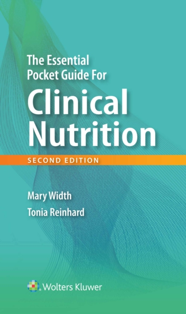The Essential Pocket Guide for Clinical Nutrition, Paperback / softback Book
