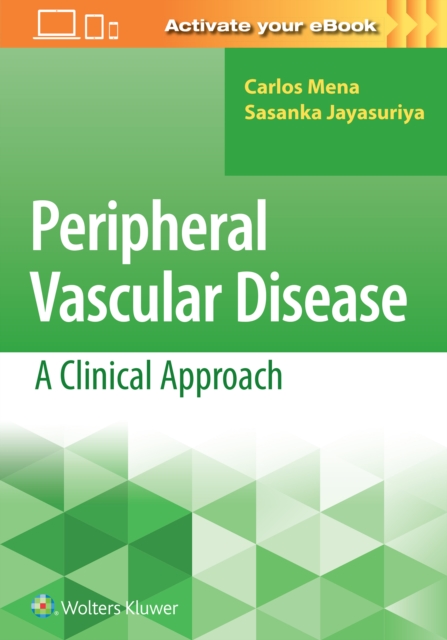 Peripheral Vascular Disease: A Clinical Approach, Paperback / softback Book