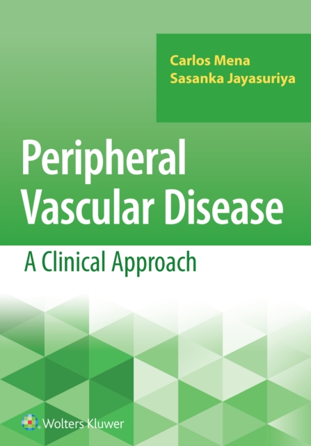 Peripheral Vascular Disease: A Clinical Approach, EPUB eBook