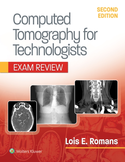 Computed Tomography for Technologists: Exam Review, EPUB eBook