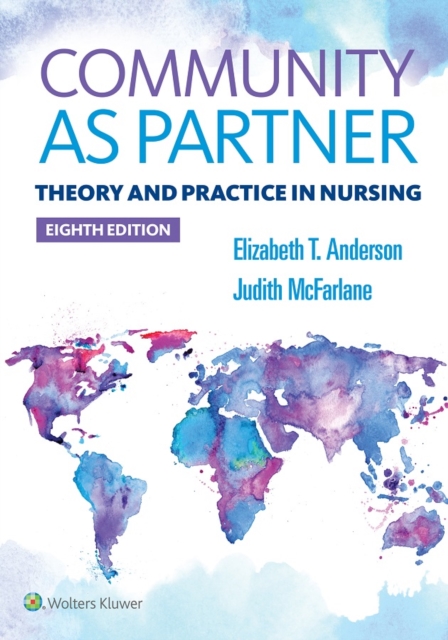 Community As Partner : Theory and Practice in Nursing, EPUB eBook