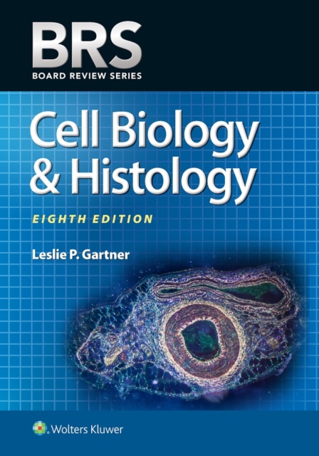 BRS Cell Biology and Histology, EPUB eBook