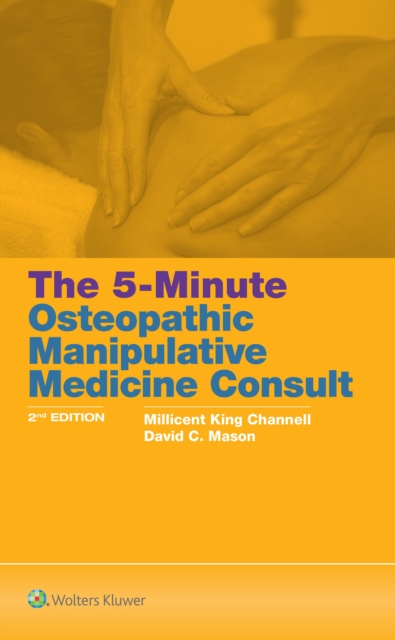 The 5-Minute Osteopathic Manipulative Medicine Consult, Paperback / softback Book