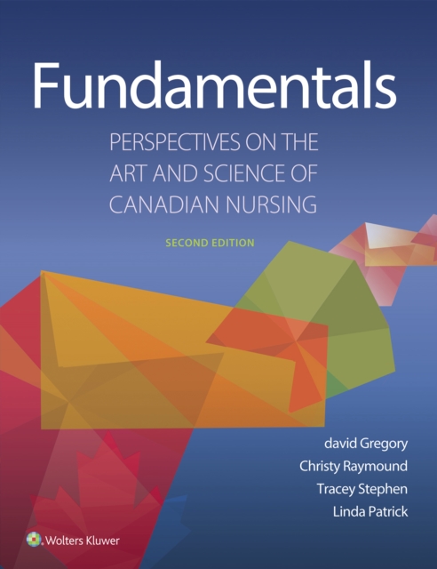 Fundamentals: Perspectives on the Art and Science of Canadian Nursing, EPUB eBook