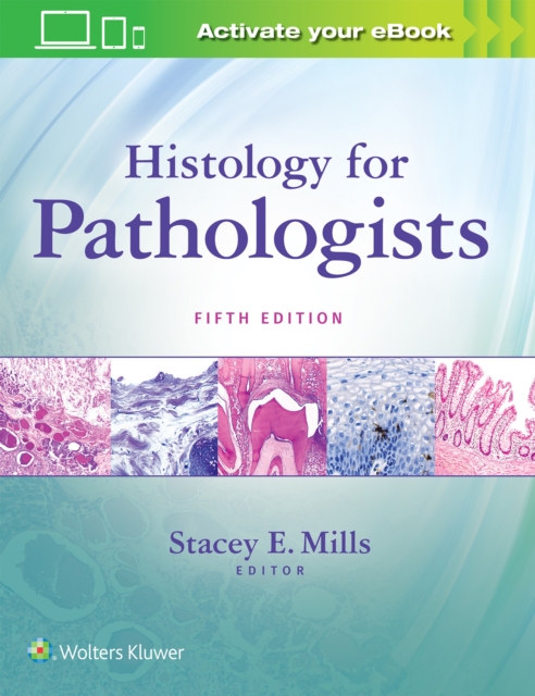 Histology for Pathologists, Hardback Book