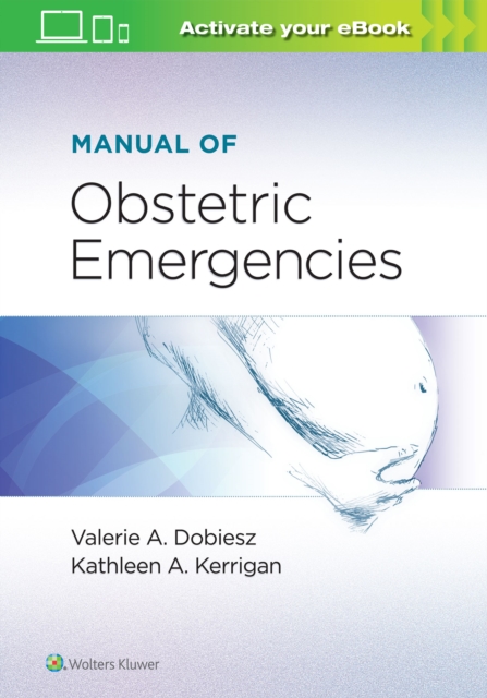 Manual of Obstetric Emergencies, Paperback / softback Book