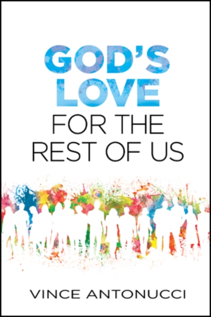 God's Love for the Rest of Us, EPUB eBook