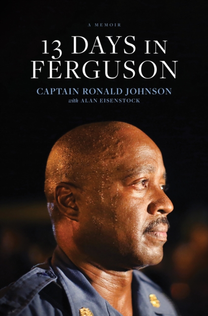 13 Days in Ferguson, EPUB eBook