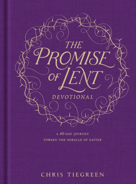 Promise of Lent Devotional, The, Hardback Book