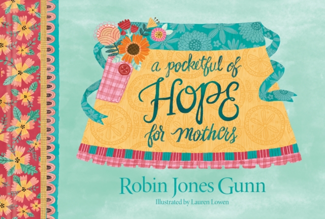 Pocketful of Hope for Mothers, A, Hardback Book