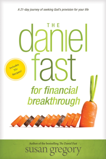 The Daniel Fast for Financial Breakthrough, EPUB eBook