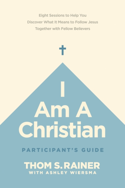 I Am a Christian Participant's Guide, EPUB eBook