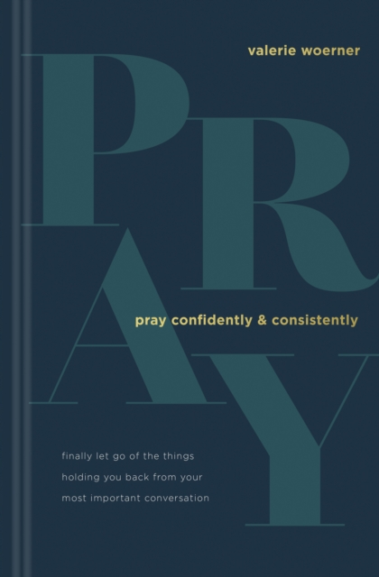 Pray Confidently and Consistently, EPUB eBook