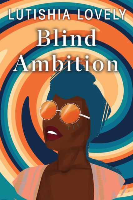 Blind Ambition, EPUB eBook
