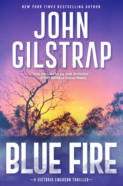 Blue Fire : A Riveting New Thriller, EPUB eBook