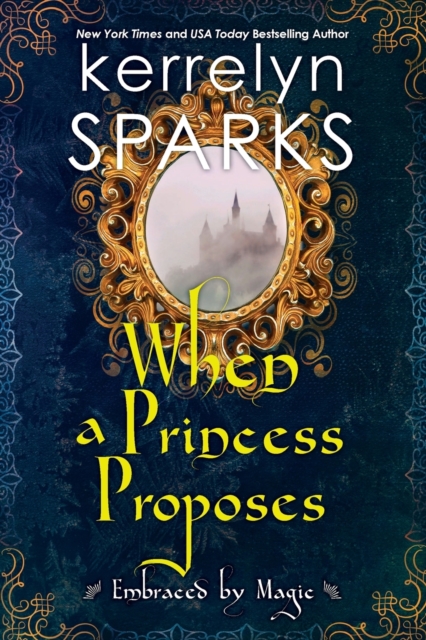 When a Princess Proposes, Paperback / softback Book