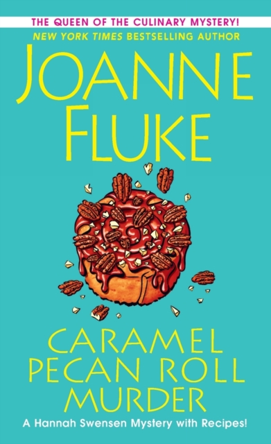 Caramel Pecan Roll Murder : A Delicious Culinary Cozy Mystery, Paperback / softback Book