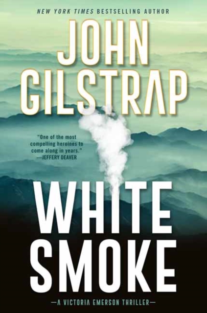White Smoke : A Victoria Emerson Thriller (#3), Hardback Book