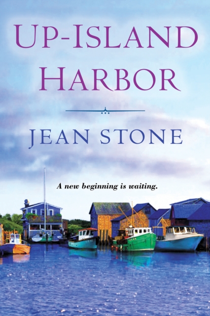 Up Island Harbor, Paperback / softback Book