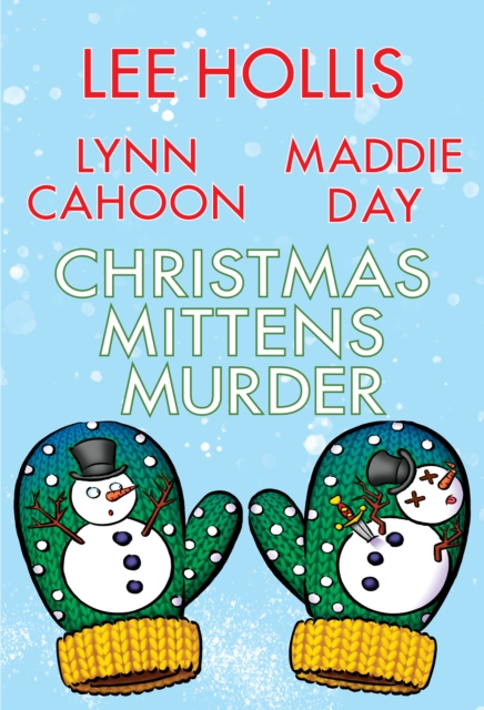 Christmas Mittens Murder, EPUB eBook