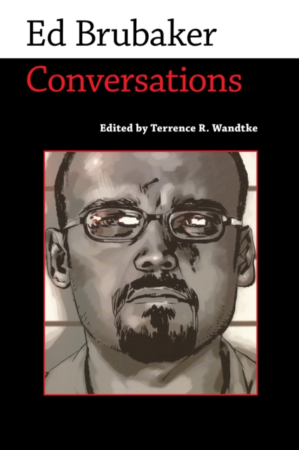 Ed Brubaker : Conversations, EPUB eBook