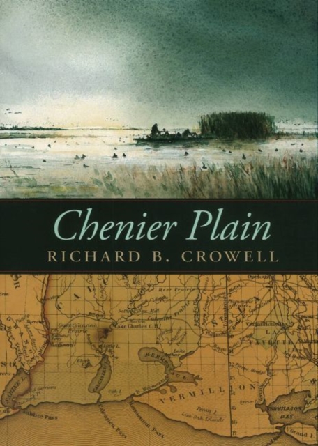 Chenier Plain, Hardback Book