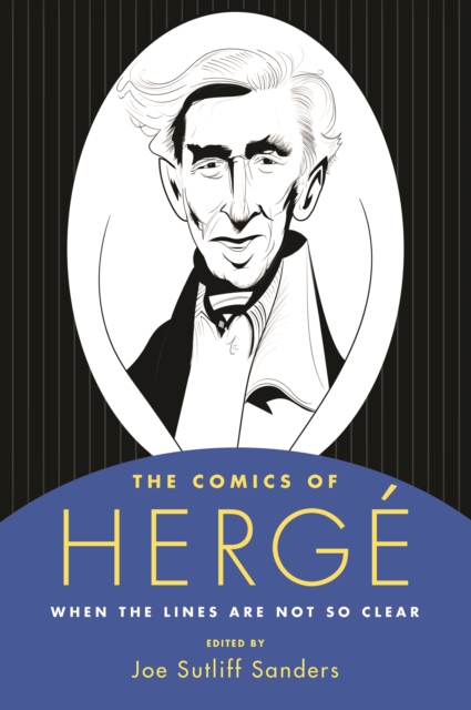 The Comics of Herge : When the Lines Are Not So Clear, PDF eBook