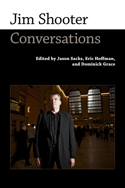 Jim Shooter : Conversations, PDF eBook