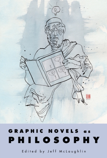 Graphic Novels as Philosophy, EPUB eBook