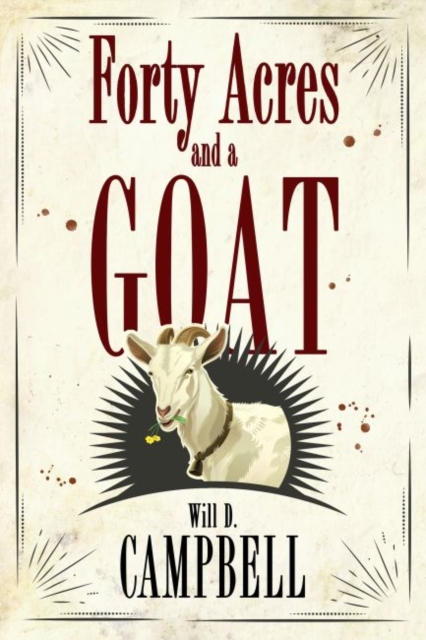 Forty Acres and a Goat, Paperback / softback Book