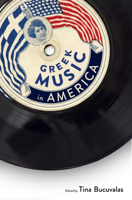 Greek Music in America, EPUB eBook