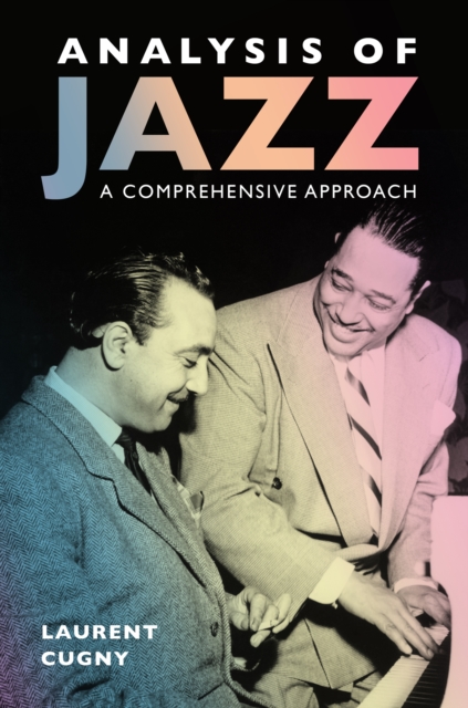 Analysis of Jazz : A Comprehensive Approach, PDF eBook