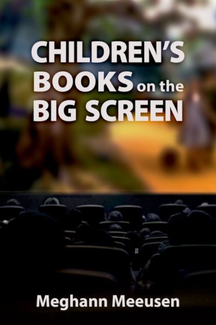 Children's Books on the Big Screen, Paperback / softback Book