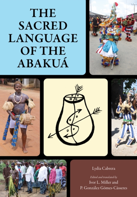 The Sacred Language of the Abakua, EPUB eBook