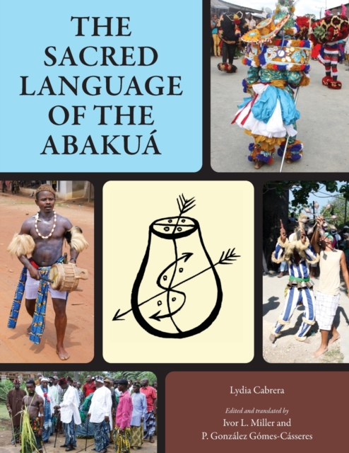 The Sacred Language of the Abakua, Paperback / softback Book