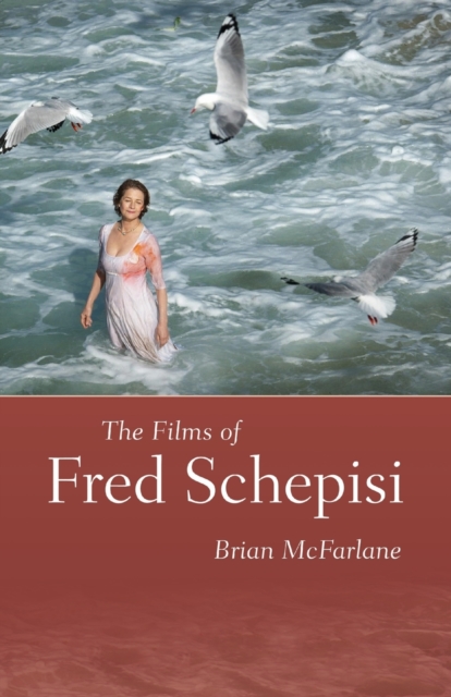 The Films of Fred Schepisi, Paperback / softback Book