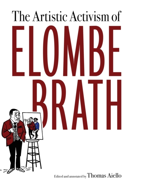 The Artistic Activism of Elombe Brath, Hardback Book