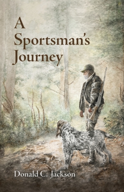 A Sportsman's Journey, Paperback / softback Book