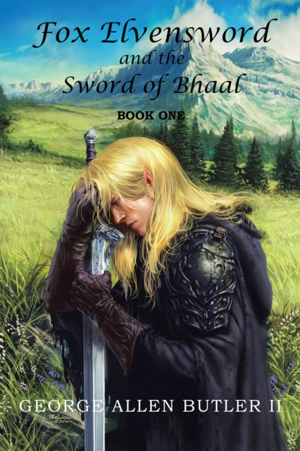 Fox Elvensword and the Sword of Bhaal : Book 1, EPUB eBook