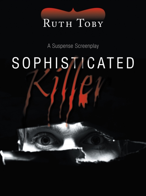 Sophisticated Killer : A Suspense Screenplay, EPUB eBook