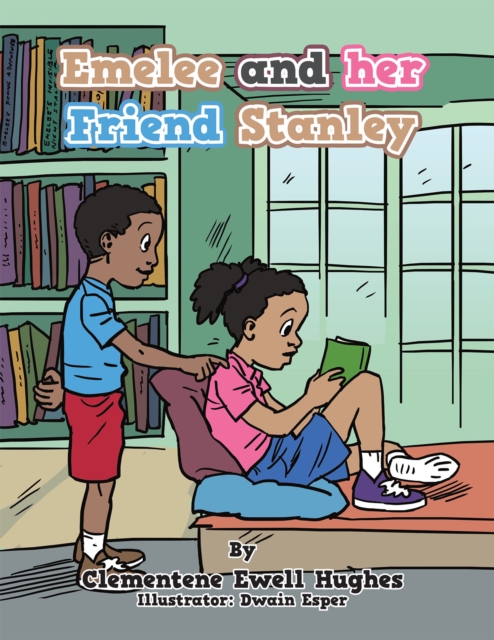 Emelee and Her Friend Stanley, EPUB eBook
