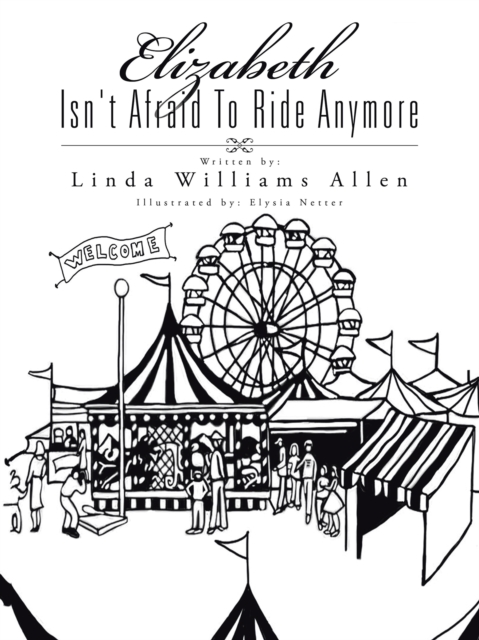 Elizabeth Isn't Afraid to Ride Anymore, EPUB eBook