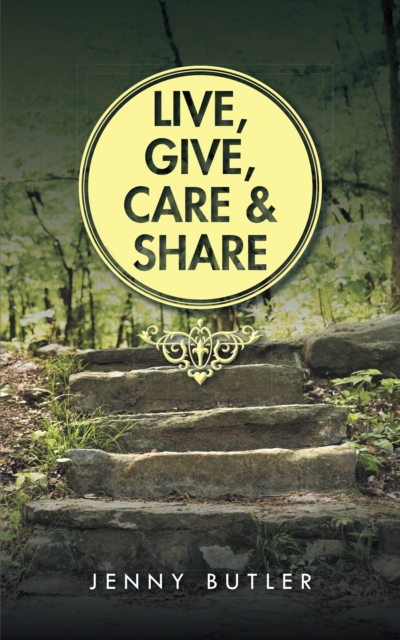 Live, Give, Care and Share, EPUB eBook