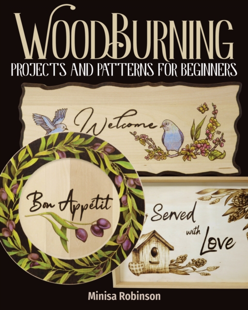 Woodburning Projects and Patterns for Beginners, Paperback / softback Book
